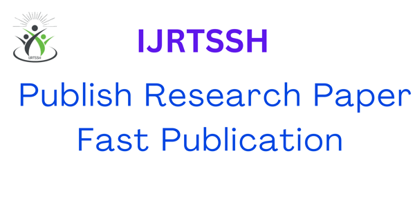 International Journal for Research Trends in Social Science & Humanities