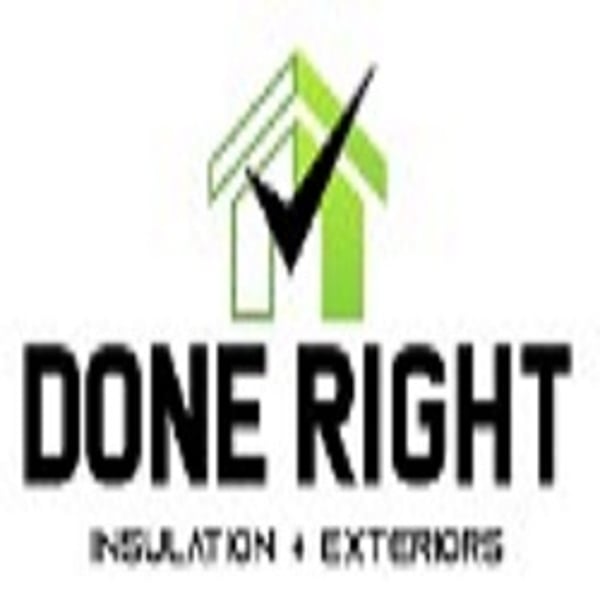 Done Right Insulation & Exteriors